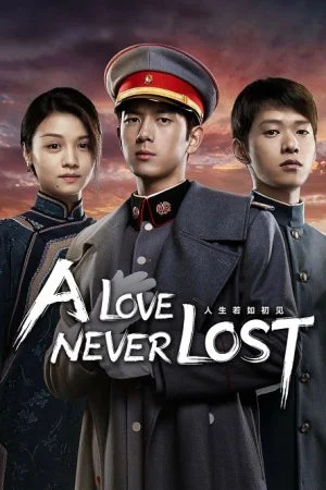A Love Never Lost วีรบุรุษยอดนักสู้ ซับไทย Ep.1-40 (จบ)