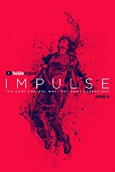 Impulse Season 1 ซับไทย Ep1-10 จบ