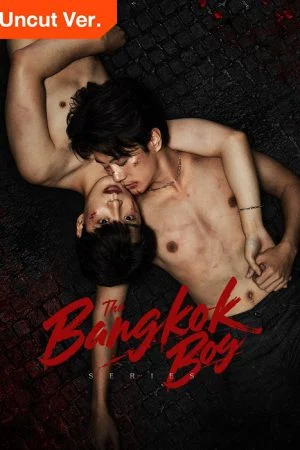The Bangkok boy Series เดอะบางกอกบอย Ep. 1-12 (จบ)