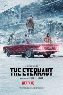 The Eternaut (El Eternauta) นักท่องเวลาแห่งนิรันดร์ Season 1 พากย์ไทย Ep 1-6 จบ
