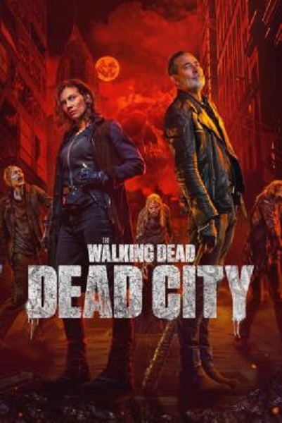 The Walking Dead Dead City Season 2 ซับไทย Ep1-8 จบ